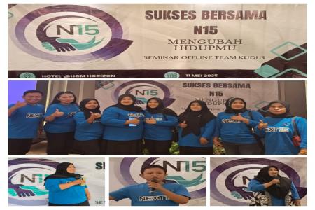 Seminar Offline Tim Kudus Sukses Bersama N15 Membuka Peluang Mengubah 
